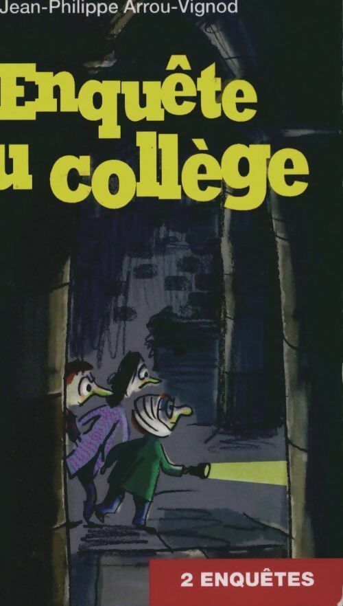 Livrenpoche : Enquête au collège - Jean-Philippe Arrou-Vignod - Livre