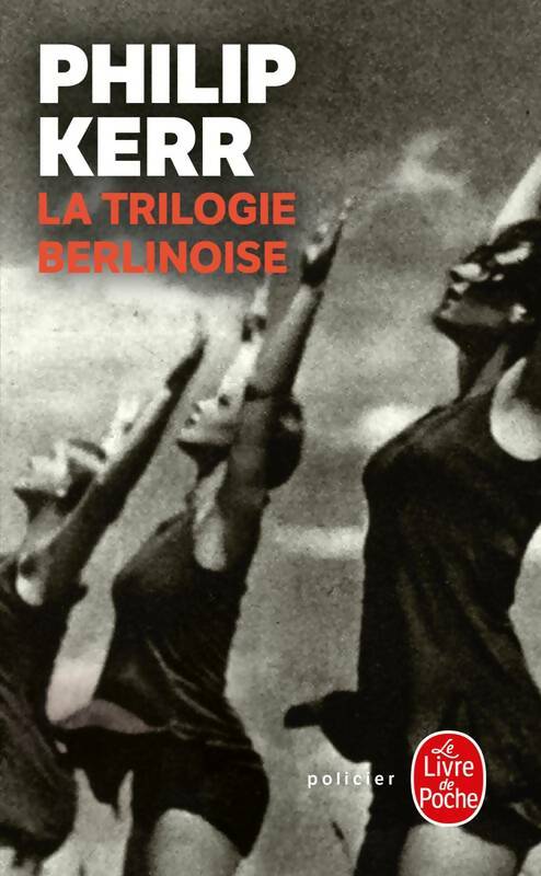 Livrenpoche : La trilogie berlinoise - Philip Kerr - Livre
