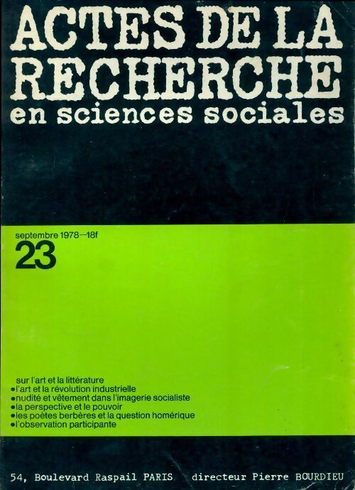 Livrenpoche : Actes de la recherche en sciences sociales n°23 : Sur l'art et la littérature - Collectif - Livre