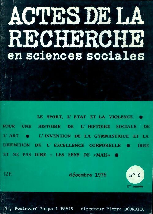 Livrenpoche : Actes de la recherche en sciences sociales n°6 - Collectif - Livre