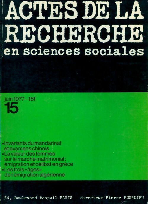 Livrenpoche : Actes de la recherche en sciences sociales n°15 - Collectif - Livre
