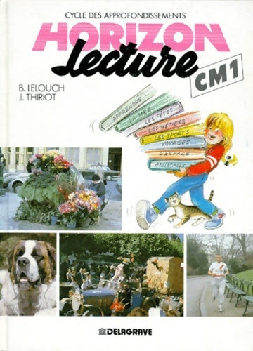 Livrenpoche : Horizon lecture CM1 - B. Lelouch - Livre