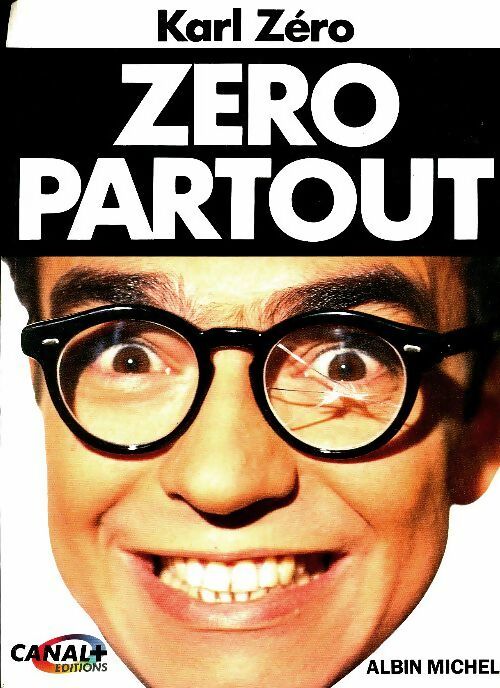 Livrenpoche : Zéro partout - Karl Zéro - Livre