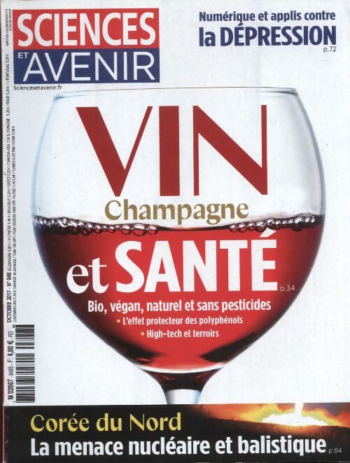 Livrenpoche : Sciences et avenir n°848 : Vin, champagne et santé - Collectif - Livre