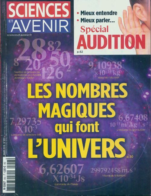 Livrenpoche : Sciences et avenir n°853 : Les nombres magiques qui font l'univers - Collectif - Livre