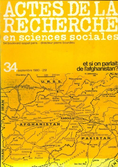 Livrenpoche : Actes de la recherches en sciences sociales n°34 : Et si on parlait de l'Afghanistan ? - Collectif - Livre