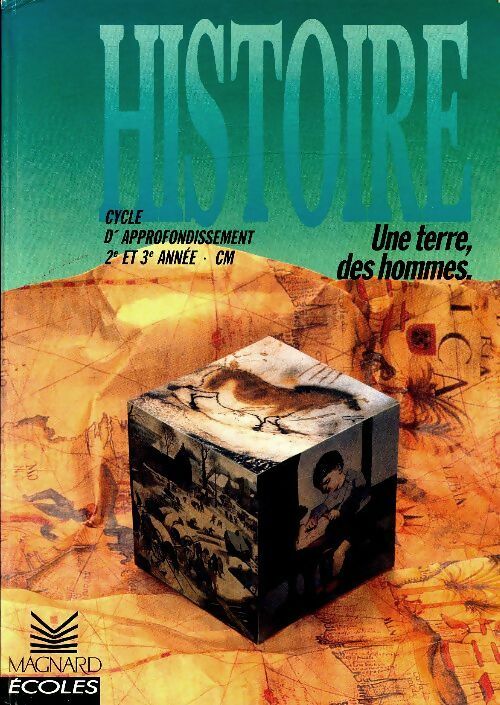 Livrenpoche : Une terre des hommes : Histoire CM - Gracia Dorel-Ferré - Livre