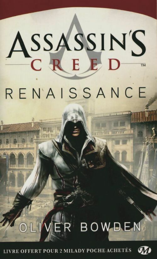 Livrenpoche : Assassin's Creed : Renaissance - Oliver Bowden - Livre