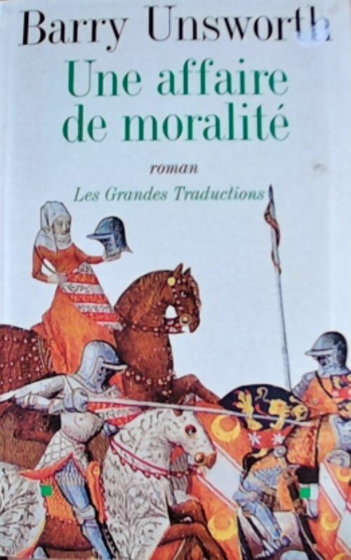 Livrenpoche : Une affaire de moralité - Barry Unsworth - Livre