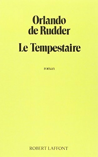 Livrenpoche : Le tempestaire - Orlando De Rudder - Livre
