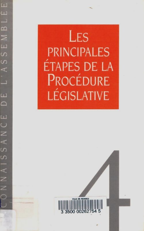 Livrenpoche : Les principales étapes de la procédure législative - Collectif - Livre