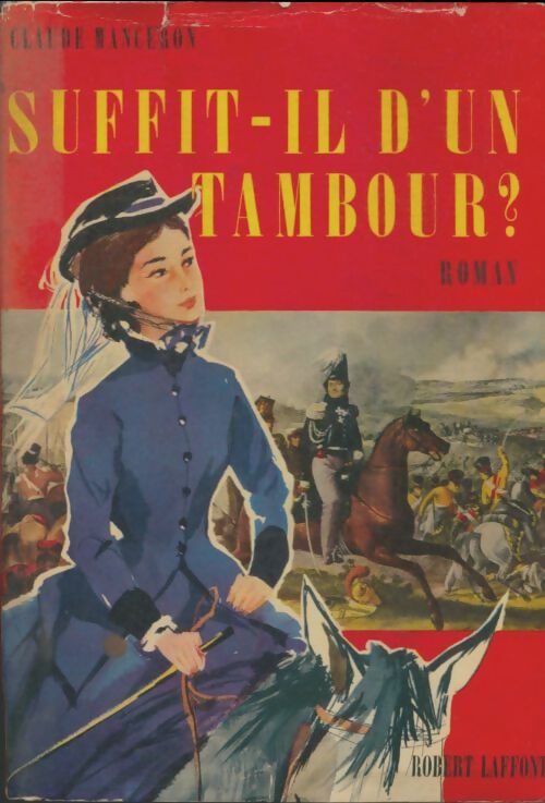 Livrenpoche : Suffit il d'un tambour - Claude Manceron - Livre