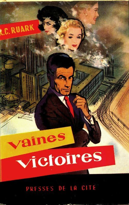 Livrenpoche : Vaines victoires - Robert C. Ruark - Livre
