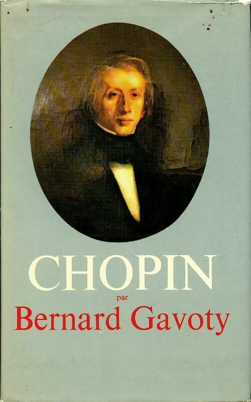 Livrenpoche : Chopin - Bernard Gavoty - Livre