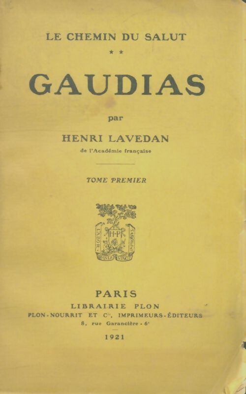 Livrenpoche : Le chemin du salut Tome II : Gaudias - Henri Lavedan - Livre