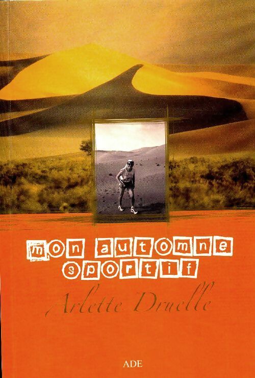 Livrenpoche : Mon automne sportif - Arlette Druelle - Livre