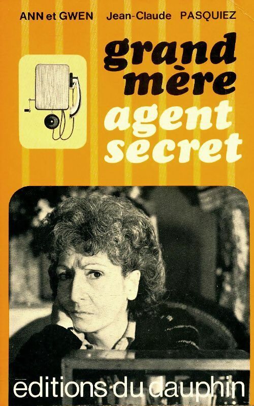 Livrenpoche : Grand-mère agent secret - J.-C. Pasquiez - Livre