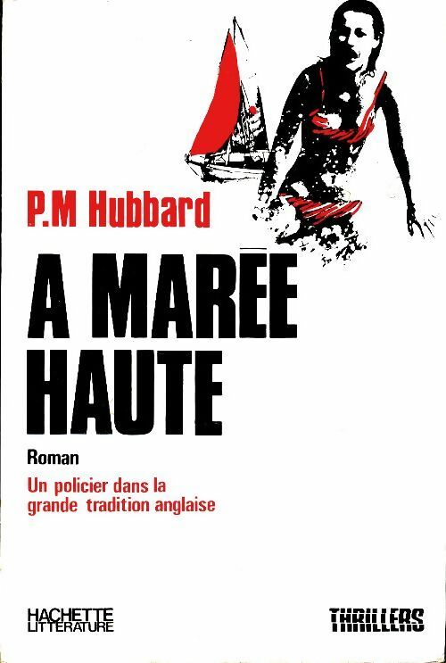 Livrenpoche : A marée haute - P.M Hubbard - Livre