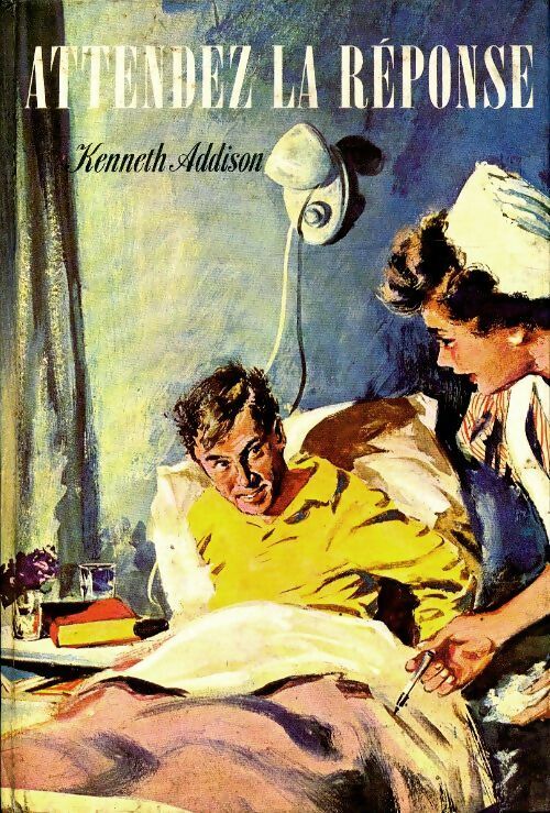Livrenpoche : Attendez la réponse - Kenneth Addison - Livre