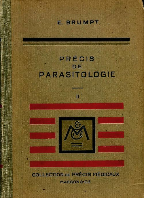 Livrenpoche : Précis de parasitologie Tome II - E Brumpt - Livre