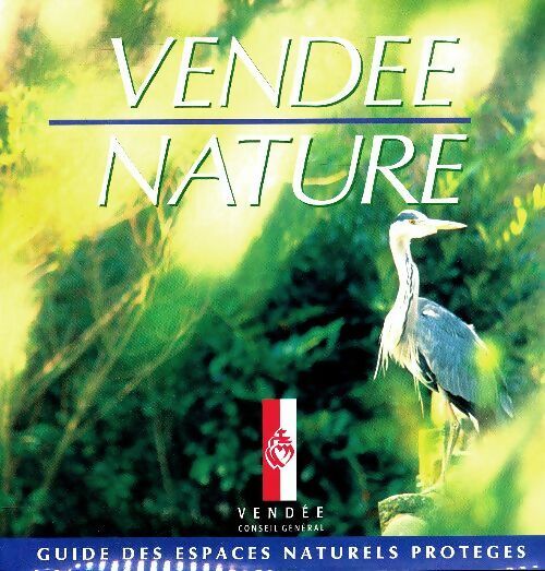 Livrenpoche : Vendée nature - Collectif - Livre