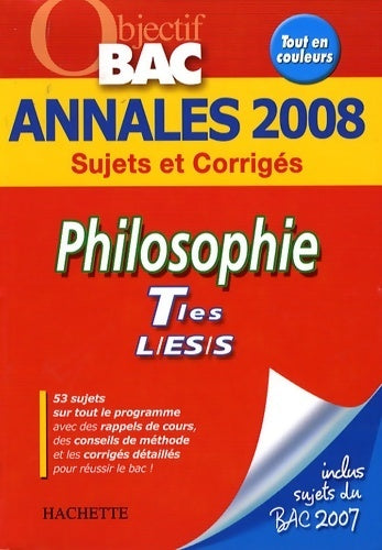 Livrenpoche : Philosophie terminales L, ES, S sujets et corrigés 2008 - Yohann Durand - Livre