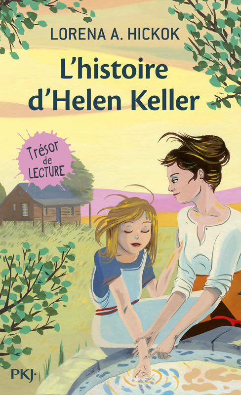Livrenpoche : L'histoire d'Helen Keller - Lorena A. Hickok - Livre