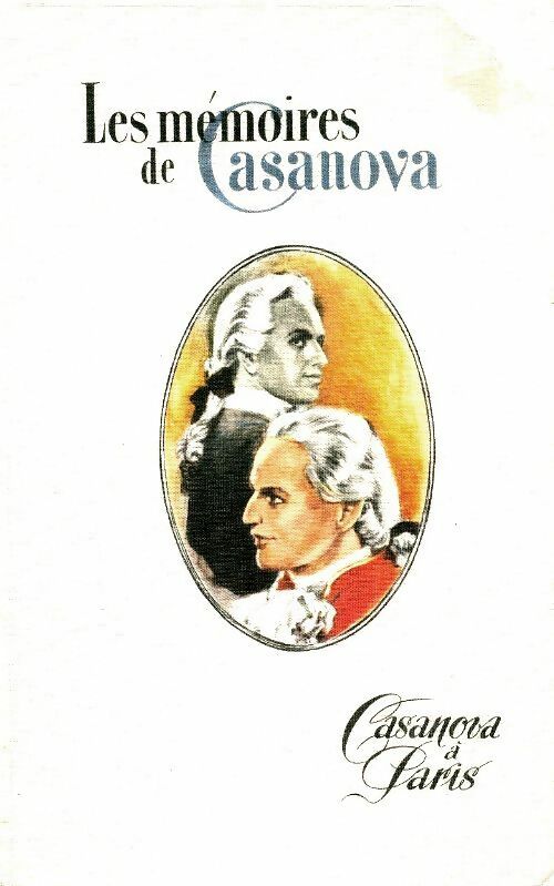 Livrenpoche : Casanova à Paris - Giovanni Giacomo Casanova - Livre