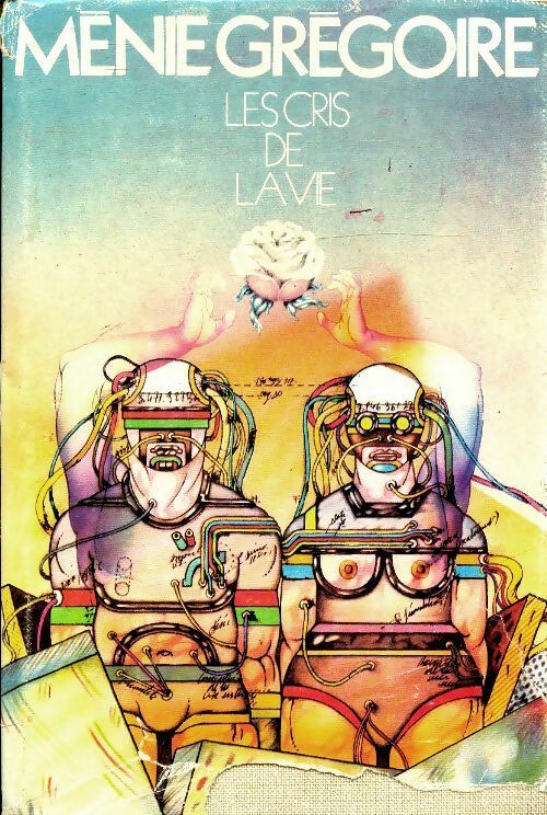 Livrenpoche : Les cris de la vie - Ménie Grégoire - Livre