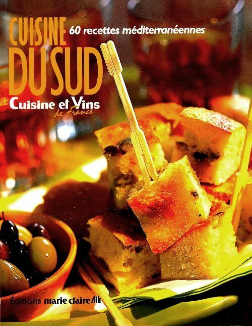 Livrenpoche : Cuisine du sud : 60 recettes méditerranéennes - Collectif - Livre