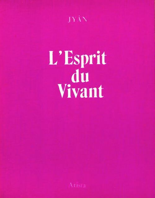 Livrenpoche : L'esprit du vivant - Jyân - Livre
