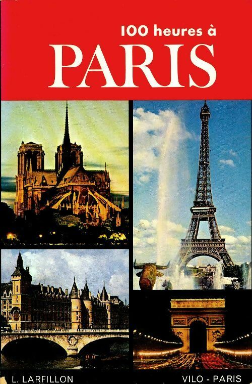 Livrenpoche : 100 heures à Paris - L. Larfillon - Livre