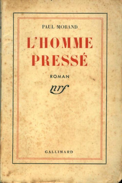 L'homme pressé - Paul Morand - Livre