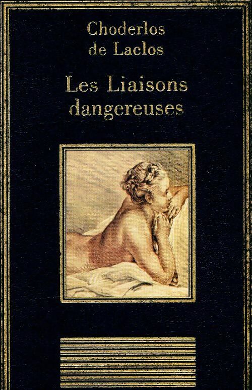 Livrenpoche : Les liaisons dangereuses - Choderlos De Laclos - Livre