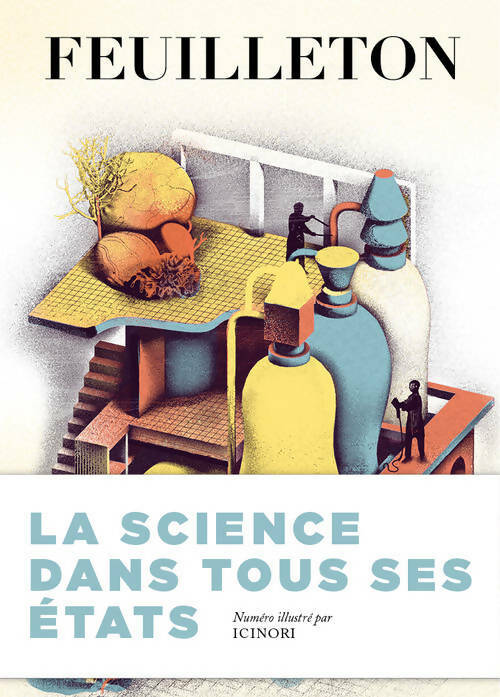 Livrenpoche : Feuilleton n°14 : La science dans tous ses états - Collectif - Livre