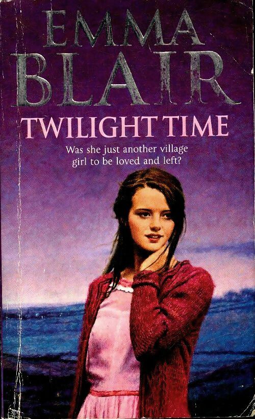 Livrenpoche : Twilight time - Emma Blair - Livre