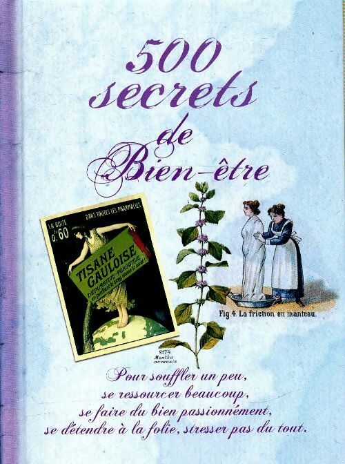 Livrenpoche : 500 secrets de bien être - Carine Anselme - Livre