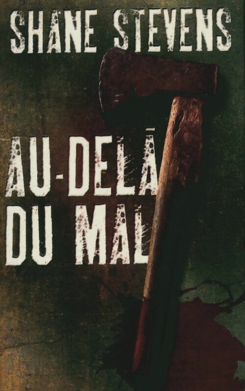 Livrenpoche : Au-delà du mal - Shane Stevens - Livre