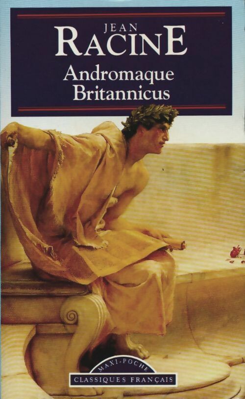 Livrenpoche : Andromaque / Britannicus - Jean Racine - Livre