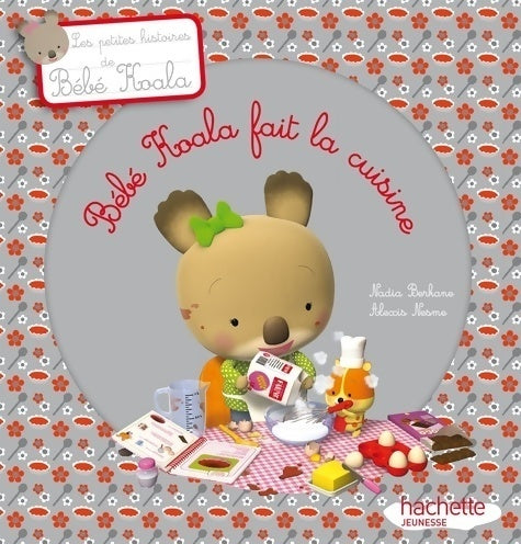 Livrenpoche : Bébé koala fait la cuisine - Nadia Berkane - Livre