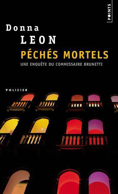 Livrenpoche : Péchés mortels - Donna Leon - Livre