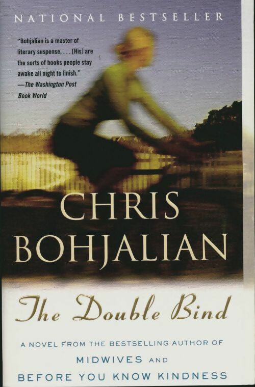 Livrenpoche : The double bind - Chris Bohjalian - Livre