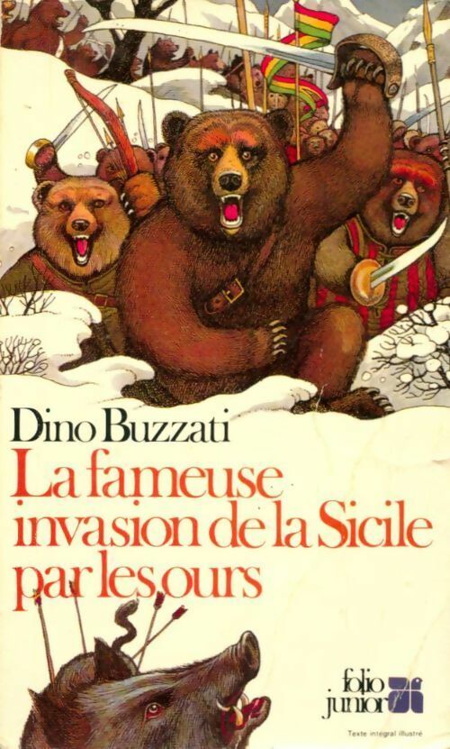 Livrenpoche : La fameuse invasion de la Sicile par les ours - Dino Buzzati - Livre