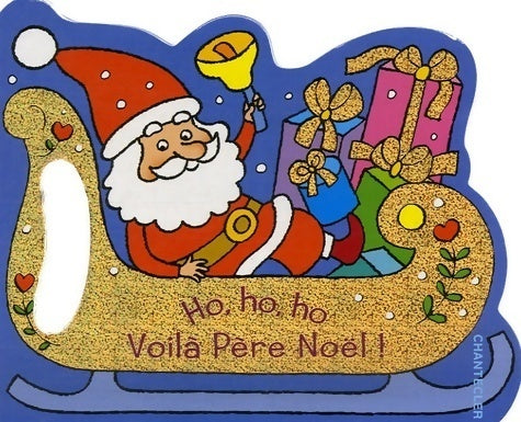 Livrenpoche : Ho ho ho, voilà père Noël - Collectif - Livre