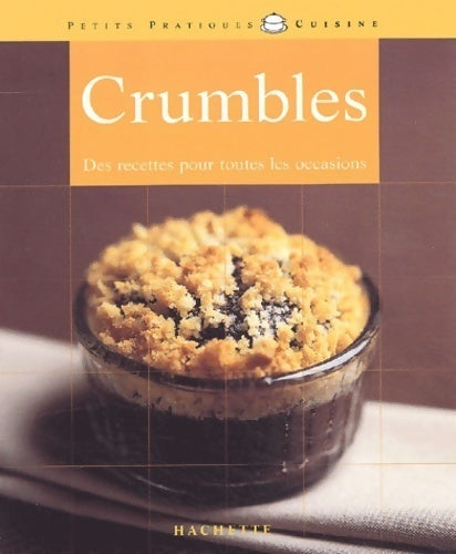 Livrenpoche : Crumbles - Maya Nuq-Barakat - Livre