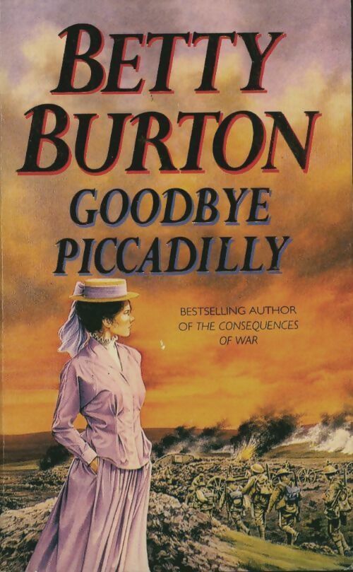 Livrenpoche : Goodbye Piccadilly - Betty Burton - Livre