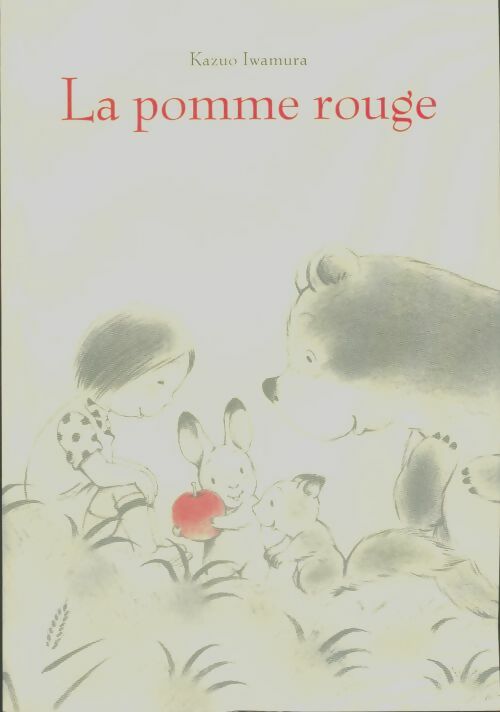 Livrenpoche : La pomme rouge - Kazuo Iwamura - Livre