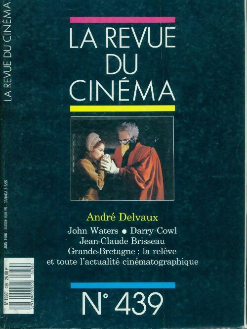 Livrenpoche : La revue du cinéma n°439 : André Delvaux - Collectif - Livre