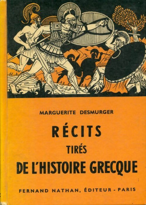 Livrenpoche : Récits tirés de l'histoire grecque - Marguerite Desmurger - Livre