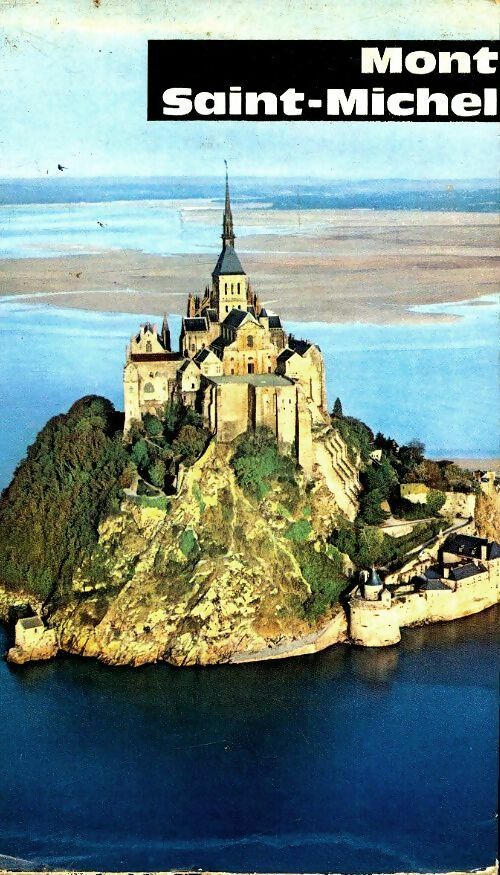 Livrenpoche : Mont Saint-Michel - Yvan Christ - Livre